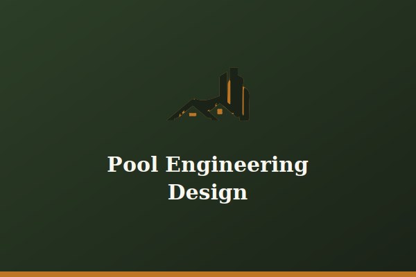 Pool Engineering Design